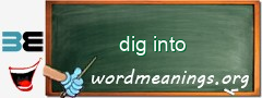 WordMeaning blackboard for dig into